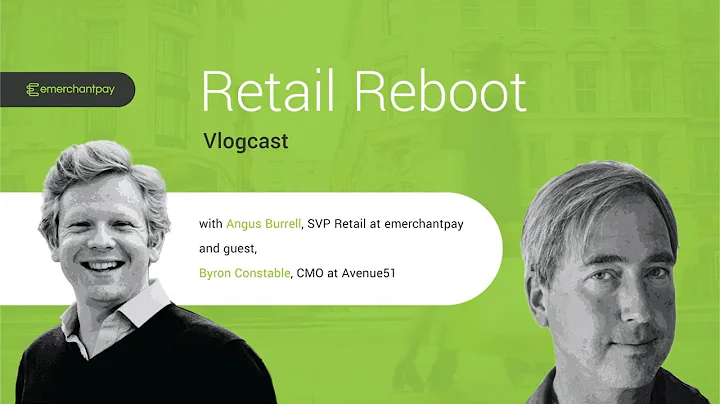 Retail Reboot Vlogcast Episode 1: Cross-border commerce tips for growth | emerchantpay - DayDayNews