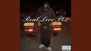 REAL LOVE Pt. 2