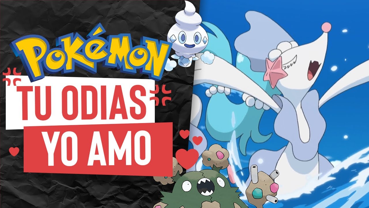 Pokémon que TU ODIAS pero YO AMO | EBaru