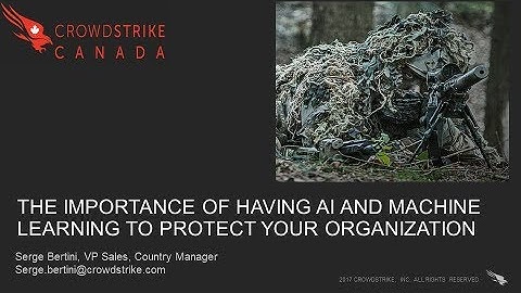 The Importance of Having Artificial Intelligence and Machine Learning to Protect Your Organization.