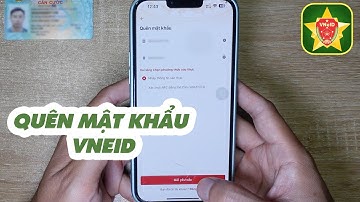 CÁCH LẤY LẠI MẬT KHẨU VNEID MỚI NHẤT 2025 | QUÊN MẬT KHẨU