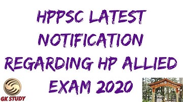 hppsc latest notification regarding allied exam 2020 ! GK STUDY !
