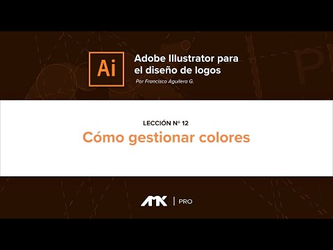 Illustrator para Logos - 12. Cómo Gestionar Colores