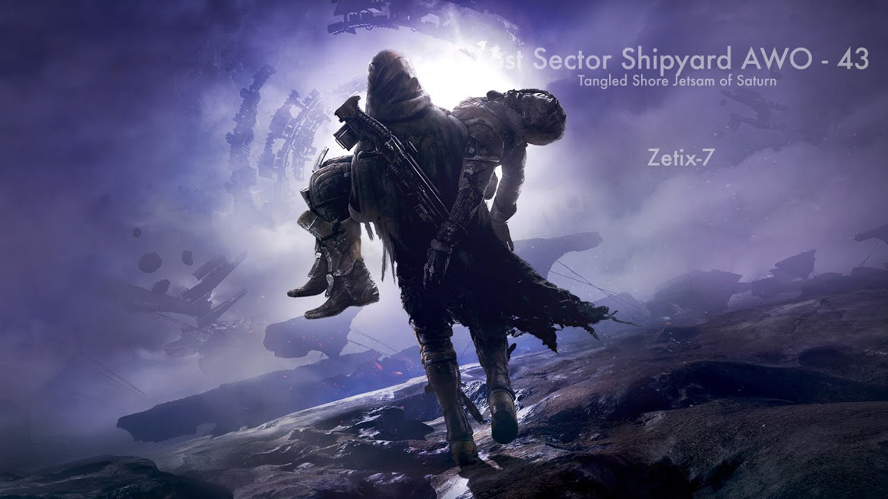 Destiny 2 - Lost Sector Shipyard AWO - 43 Tangled Shores Jetsam of Saturn - Zetix-7