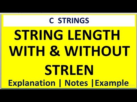 C PROGRAM FOR STRING LENGTH WITH AND WITHOUT USING STRLEN  | STRLEN