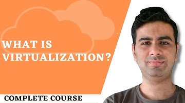 3.2 Infrastructure as a Service | What is Virtualization