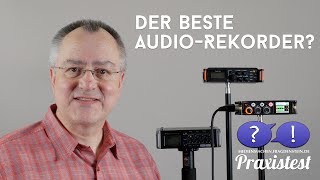 Drei Audio-Rekorder - welcher ist der beste? | Praxistest (Deutsch w/ English subtitles)
