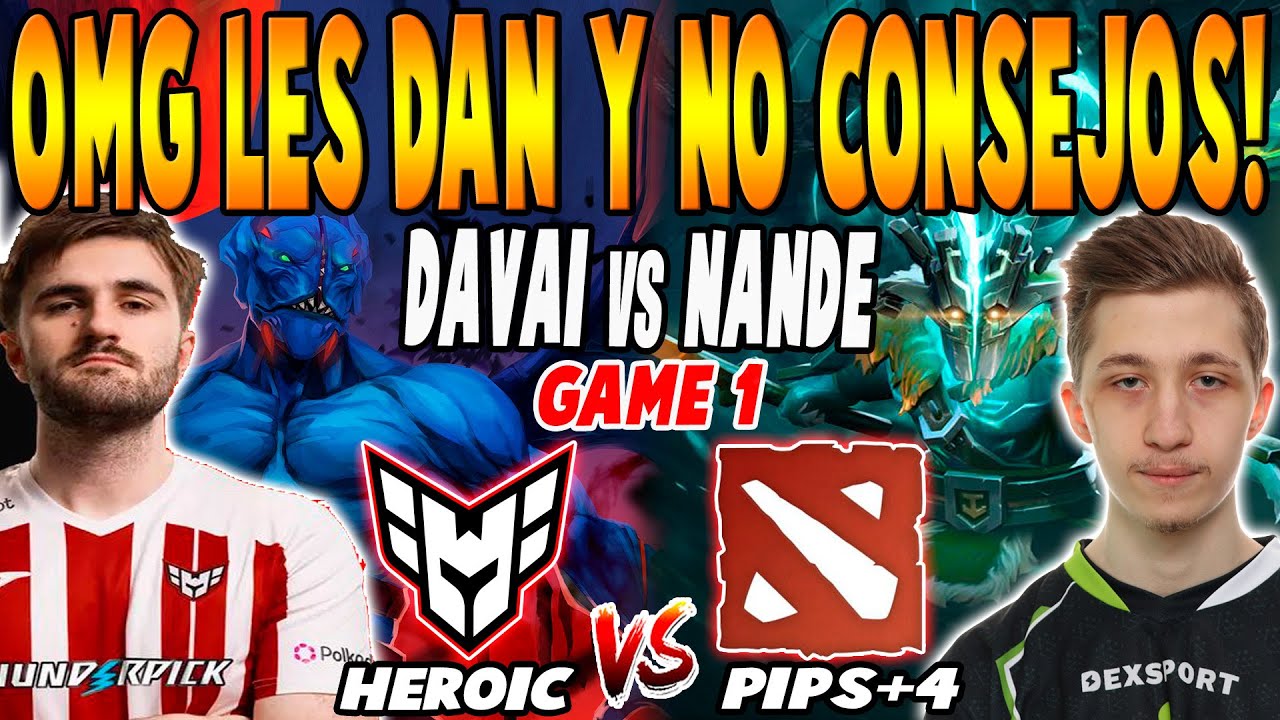 HEROIC vs PIPSQUEAK+4 [GAME 1] BO3 - WISPER vs NANDE - DREAMLEAGUE SEASON 27 DOTA 2