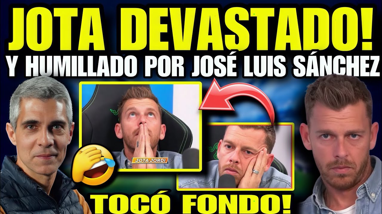 🤣JOTA JORDI Tocó Fondo y es Destrozado por José Luis Sánchez🤯