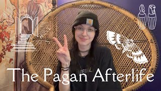 The Pagan Afterlife by The Stitching Witch 853 views 11 months ago 13 minutes, 48 seconds