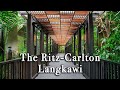 The Ritz-Carlton Langkawi Malaysia【Full Tour in 4k】