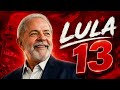 LULA É 13 NA CABEÇA VITÓRIA DE LULA