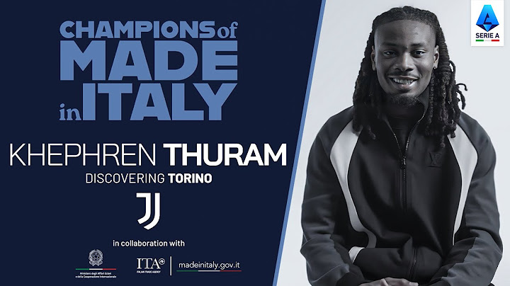 Legacy and Future | Champions of #MadeinItaly with Khephren Thuram | Serie A Enilive 2024/25