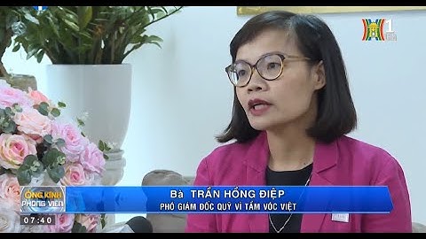 Đài THHN đưa tin về các hoạt động thúc đẩy bình đẳng giới của Quỹ Vì Tầm Vóc Việt