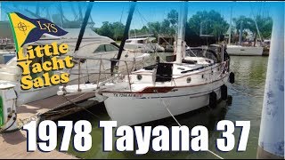 SOLD!!! 1978 Tayana 37 Sailboat for sale at Little Yacht Sales, Kemah Texas