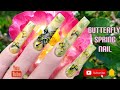 How to: Spring nail with 3d butterfly design
