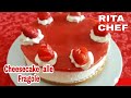 Senza Gelatina⭐CHEESECAKE ALLE FRAGOLE di RITA CHEF🍓