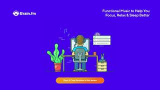 🎯Focus music - 30 mins | Groove 🎵 | Brain.fm- Music to Focus, Relax & Sleep screenshot 2