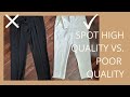 How to Identify High Quality vs. Poor Quality Clothing | Slow Fashion