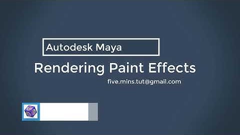 Maya Tutorials Rendering Paint Effects