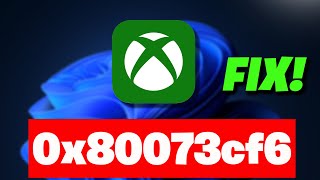 Xbox App Error Code 0X80073Cf6 Try The Update Again Something Went Wrong Pc Fix