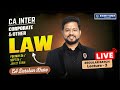 🔥 CA Inter Law Lecture 3 ⚖️ | May &amp; Sept 2026 Exam Prep | By CA Darshan Khare 🚀 #CAInterLaw