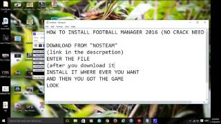 How To Download Football Manager 2016 No crack   Fake Name fixed