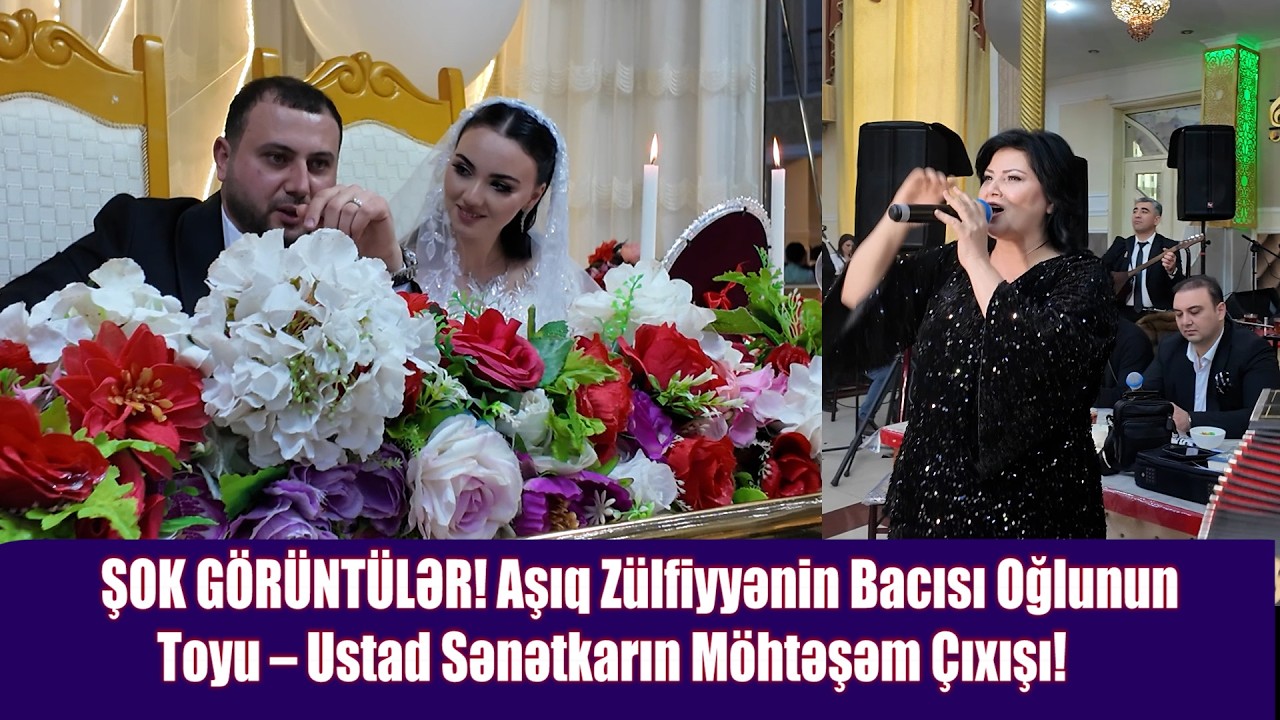 ŞOK GÖRÜNTÜLƏR! Aşıq Zülfiyyənin Bacısı Oğlunun Toyu – Ustad Sənətkarın Möhtəşəm Çıxışı! 💎🚀