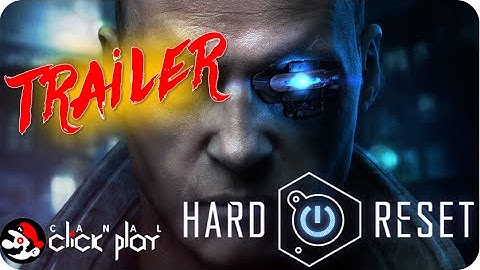 Hard Reset: Redux - Trailer