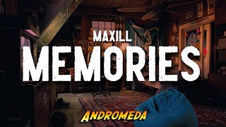 Maxill - Memories