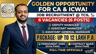 TCIL Recruitment 2026: E2, E3, E4 Level Post I Multiple Finance Posts | Direct Interview Selection