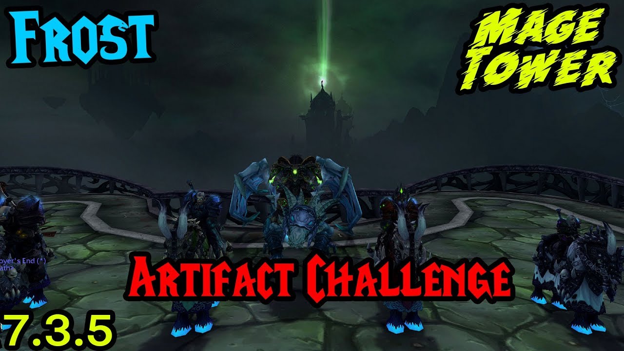 Frost Death Knight (Mage Tower) - Artifact Challenge Guide! - YouTube