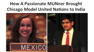 How A Passionate MUNner Brought Chicago Model United Nations to India screenshot 1