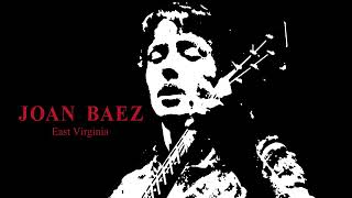 Joan Baez - East Virginia (Official Visualizer)