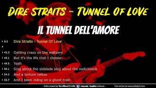 Dire Straits - Tunnel of love - Traduzione italiano + testo inglese