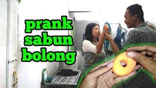 PRANK PAKAI SABUN BOLONG