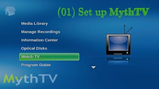 MythTV (01) Install and setup MythTV