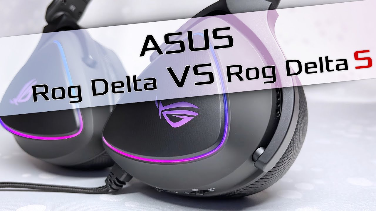 Asus ROG Delta VS Delta S 