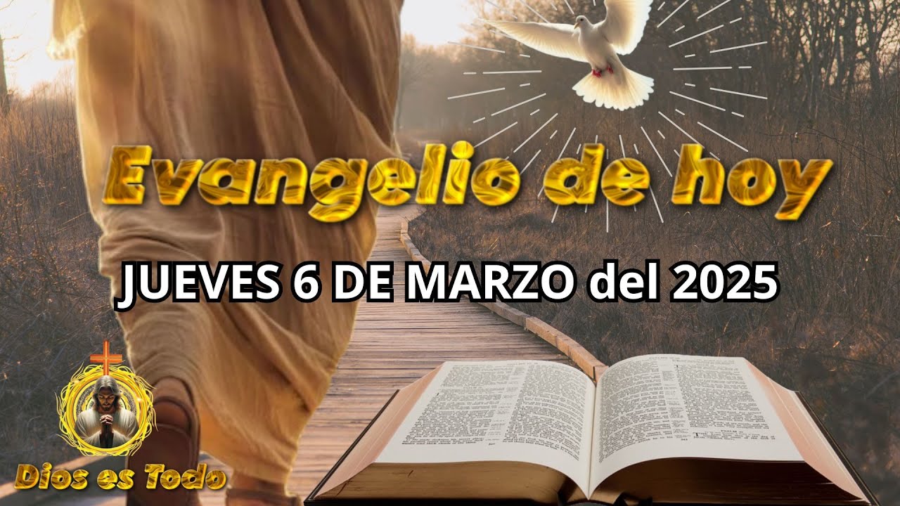 Evangelio de Hoy 6 DE MARZO del 2025#LectioDivina #Evangelio