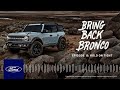 Bring Back Bronco Podcast: Episode 8 – Hold on Tight – 2017 to 2021 | Ford