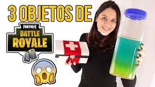 Cómo hacer 3 OBJETOS de FORTNITE en la VIDA REAL - FORTNITE BATTLE ROYAL