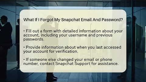 What If I Forgot My Snapchat Email And Password? - Everyday-Networking
