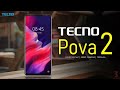 Tecno Pova 2 Short Review