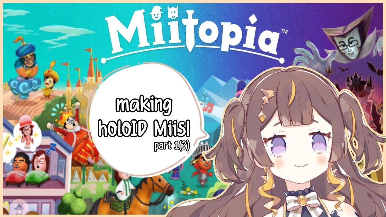 【Miitopia】Making holoID Miis!【hololive Indonesia 2nd Generation】