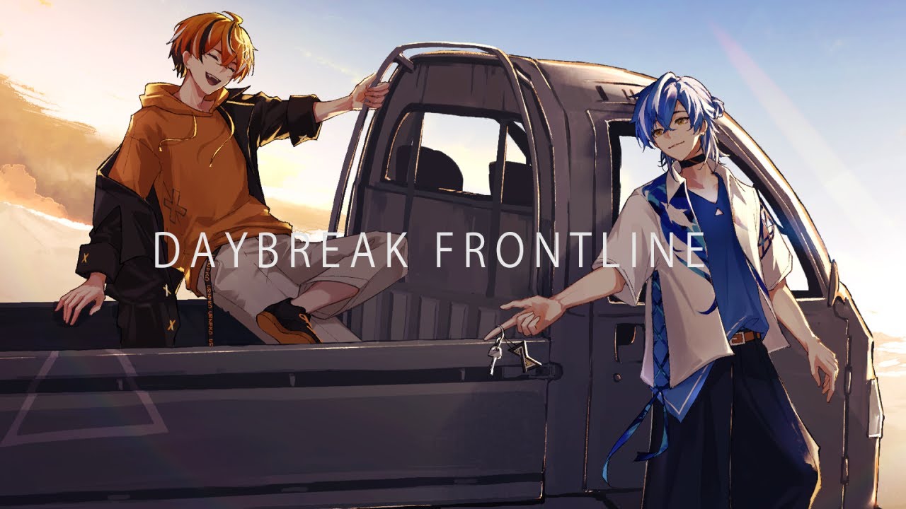 クロノヴァ うるみや しゃるろ×うるみや】DAYBREAK FRONTLINE / Orangestar 歌って