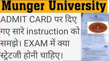 Munger University 2022 EXAM HALL में क्या-क्या लेकर जाएl ADMIT CARD पर दिए INSTRUCTION को समझे #MU