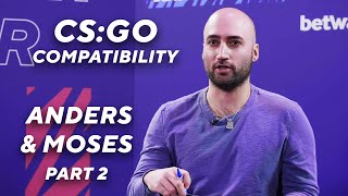 Who would Moses have casted with if he hadn't teamed up with Anders? | BLAST Premier