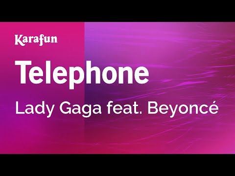 Telephone Lady Gaga Beyoncé Karaoke Version KaraFun