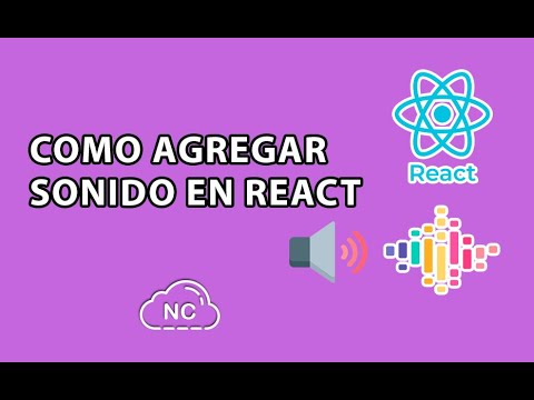 COMO AGREGAR SONIDO EN REACT JS