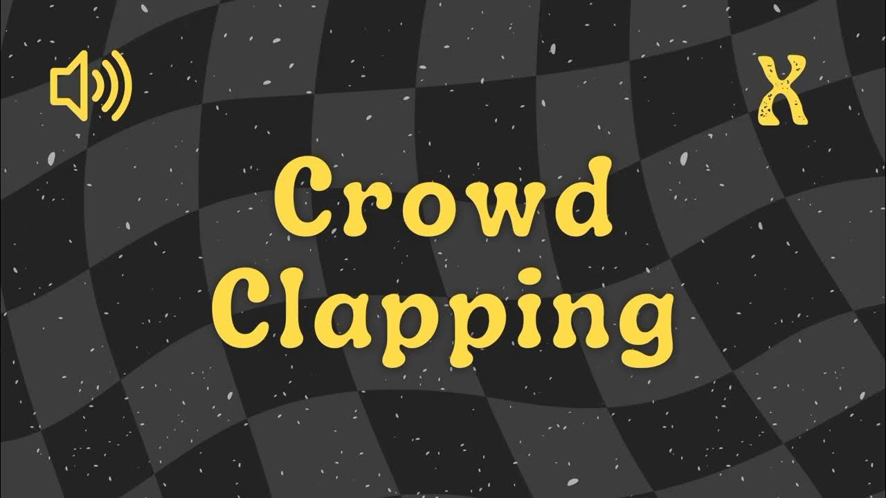 Crowd Clapping Sound Effect No Copyright YouTube